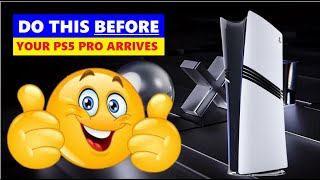 DO THIS NOW To Save Time When Your PS5 Pro Arrives [upl. by Anelad]