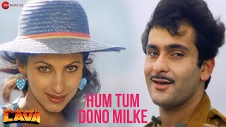 Hum Tum Dono Milke  Lava  Rajiv Kapoor Dimple Kapadia  Lata Mangeshkar amp Kishore Kumar [upl. by Loralie695]