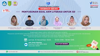 LIVE WEBINAR Seri3 Komunitas Belajar Cendekia Topik Penyusunan Soal AKM Literasi Untuk SD [upl. by Kristie]