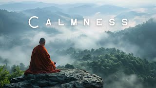 Calmness amp Zen – Tibetan Meditation Music With Healing Alpha Waves For Deep Relaxation [upl. by Naor236]