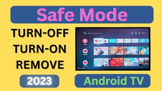 Android TV se Safe Mode RemoveExitTurnoff karna sikhe [upl. by Seamus687]