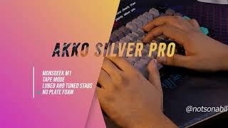 Akko Silver Pro  Sound test  Monsgeek M1 [upl. by Merrie]