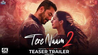 Tere Naam 2 2024  Official Trailer  Salman Khan Bhumika Chawla  Tere naam 2 movie salman khan [upl. by Yusem]