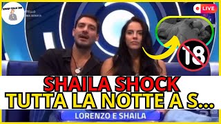 🚨 GRANDE FRATELLO SCANDALO quotLABBIAMO FATTO TUTTA LA NOTTEquot  SHAILA CONFESSA LA PASSIONE LORENZO😱 [upl. by Yatnwahs]