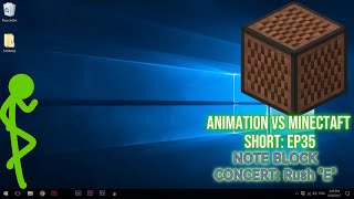 Alan Becker  ANIMATION VS MINECRAFT  SHORT 35  Note Block Concert  Rush quotEquot [upl. by Evatsug]