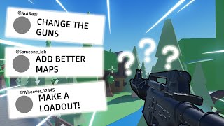 Adding your SUGGESTIONS to my FPS GAME [upl. by Stinky]