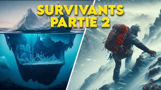 Liceberg des survivants de limpossible  Partie 2 [upl. by Sudnak616]