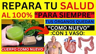 ¡ESTA Es LA MEJOR BEBIDA Natural Para LOS ÓRGANOS Me Agradecerás [upl. by Ahseinad]