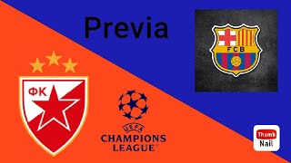 Previa del Partido FC Barcelona Contra Estrella RojaPartido de Champions [upl. by Nahoj470]