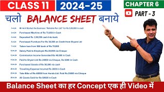 Balance Sheet का हर Concept एक ही Video में  Balance Sheet accounting Class 11 Chapter 6  Part 3 [upl. by Uke]