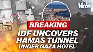 BREAKING IDF UNCOVERS Hamas Tunnel Under Gaza’s Blue Beach Hotel  TBN Israel [upl. by Calendre]