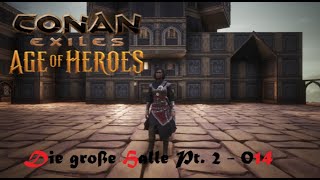 Conan Exiles  S2PT014 Let´s Play Deutsch [upl. by Nyer]