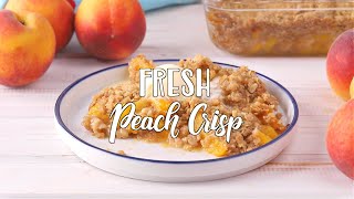 How to make Fresh Peach Crisp [upl. by Odarbil585]