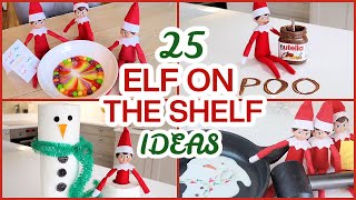 NEW 25 ELF ON THE SHELF IDEAS WHAT OUR ON THE SHELF DID  2022 [upl. by Leinto]