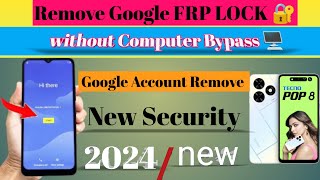 All Tecno New Update Frp Unlock 🔓 ✅  Tecno Pop 8 Frp Bypass  Tecno Bg6h Google Account Bypass [upl. by Steffie794]