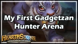 Hearthstone My First Gadgetzan Hunter Arena [upl. by Audri346]