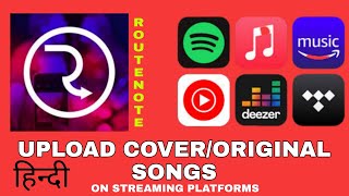 How To Upload Cover Songs On Music Streaming Platforms For Free Using Routenote [upl. by Chan]