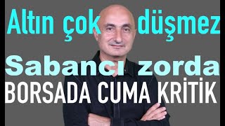 Altın dipten nasıl döndü  Borsada kritik Cuma  TCMB ve Fed günü  Almanyada kriz [upl. by Hillman]