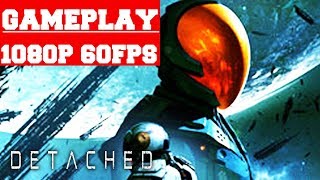 Detached Non VR Edition Gameplay PC [upl. by Ahsirpac]