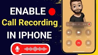 How to Call Records in iPhone ios 18  iPhone mein Call Recording kaise kare ios 18 [upl. by Sweet]