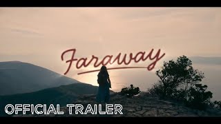 Faraway  Official Trailer  Netflix [upl. by Thorner]