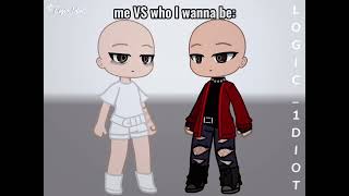 Me VS Who I wanna be Ft Irl me OC  Gacha  Not OG [upl. by Alam424]