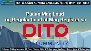 TPC  Paano Mag Load at Mag Register sa Dito by Coach Al Mira Ladesma [upl. by Aniraz]