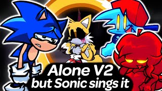 Alone V2 Sega Mix  but Sonic and Tails sings it cover  Friday Night Funkin [upl. by Bohner]