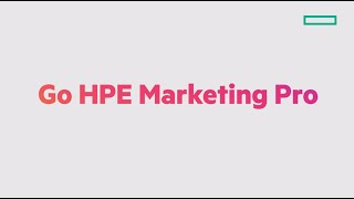 HPE Marketing Pro Overview video [upl. by Pegma]