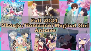 Fall 2024 ShoujoRomanceMagical GirlsVillainesses Animes [upl. by Gable841]