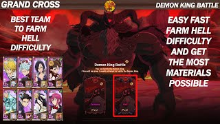 GRAND CROSS  DEMON KING BATTLE  BEST AND QUICKEST TEAM TO FARM HELL DIFFICULTY [upl. by Fabozzi]