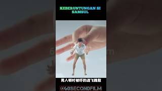 KEBERUNTUNGAN SI SAMSULcuplikanfilm [upl. by Voltz480]