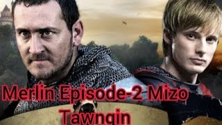 Merlin Episode2 Part11 In Mizo [upl. by Vidda440]