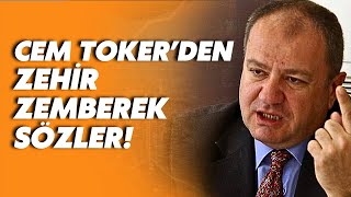 Cem Tokerden Erdoğan ve Bahçeli görüşmesi hakkında zehir zemberek sözler [upl. by Bowyer662]