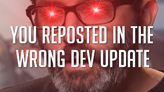 You Reposted in the Wrong Developer Update [upl. by Douty]