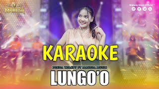 LUNGOO DINDA TERATU  KARAOKE [upl. by Rossi616]