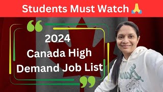 Canada High Demand Job List 2024  Latest Canada Updates  Madhavi Canada Vlog [upl. by Rimahs968]