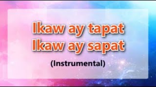 Ikaw ay tapat Ikaw ay sapat Instrumental Lyrics [upl. by Donaghue]