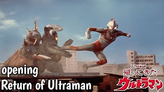 Return of Ultraman Opening Kaettekita Ultraman [upl. by Zulaledairam]