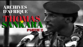 Archives dAfrique  Thomas Sankara partie 2 [upl. by Thera]