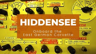 Hiddensee Inside the East German Corvette [upl. by Phillis472]