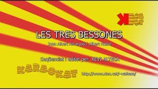 Les tres bessones  KARAOKAT  Karaoke en català [upl. by Delinda]