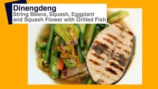 Dinengdeng with Grilled Tuna  Pinoy How To [upl. by Nesnej655]