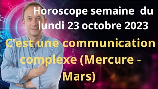 Astrologie horoscope semaine du lundi 23 octobre 2023 [upl. by Arataj654]