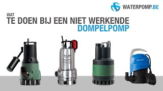 Dompelpomp kantelen  Wat te doen bij een niet werkende dompelpomp [upl. by Radloff275]