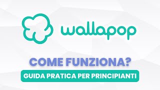 Come Funziona WALLAPOP  Guida Pratica per Principianti [upl. by Storz]