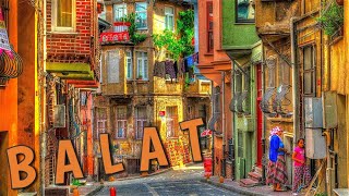 THE MOST COLORFUL PART OF ISTANBUL  BALAT 🌈 [upl. by Glarum591]