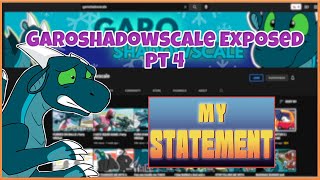 Garoshadowscale Exposed Pt 4 Garoshadowscales Statement Fake Apology video [upl. by Drofdarb]