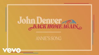 John Denver  Annies Song Official Audio [upl. by Granlund]