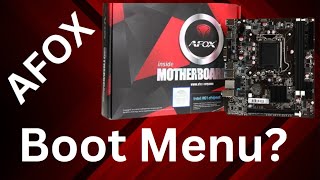 AFOX Motherboard How to Boot Menu Key BIOS Key [upl. by Kurth]